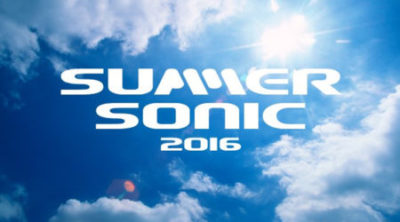 サマー・ソニック・フェスティバル 2016 最新情報 ( Summer Sonic Festival 2016 )