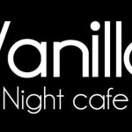 ヴァニラ – Vanilla -Night cafe-