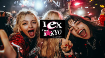 Lex Tokyo - レックス東京